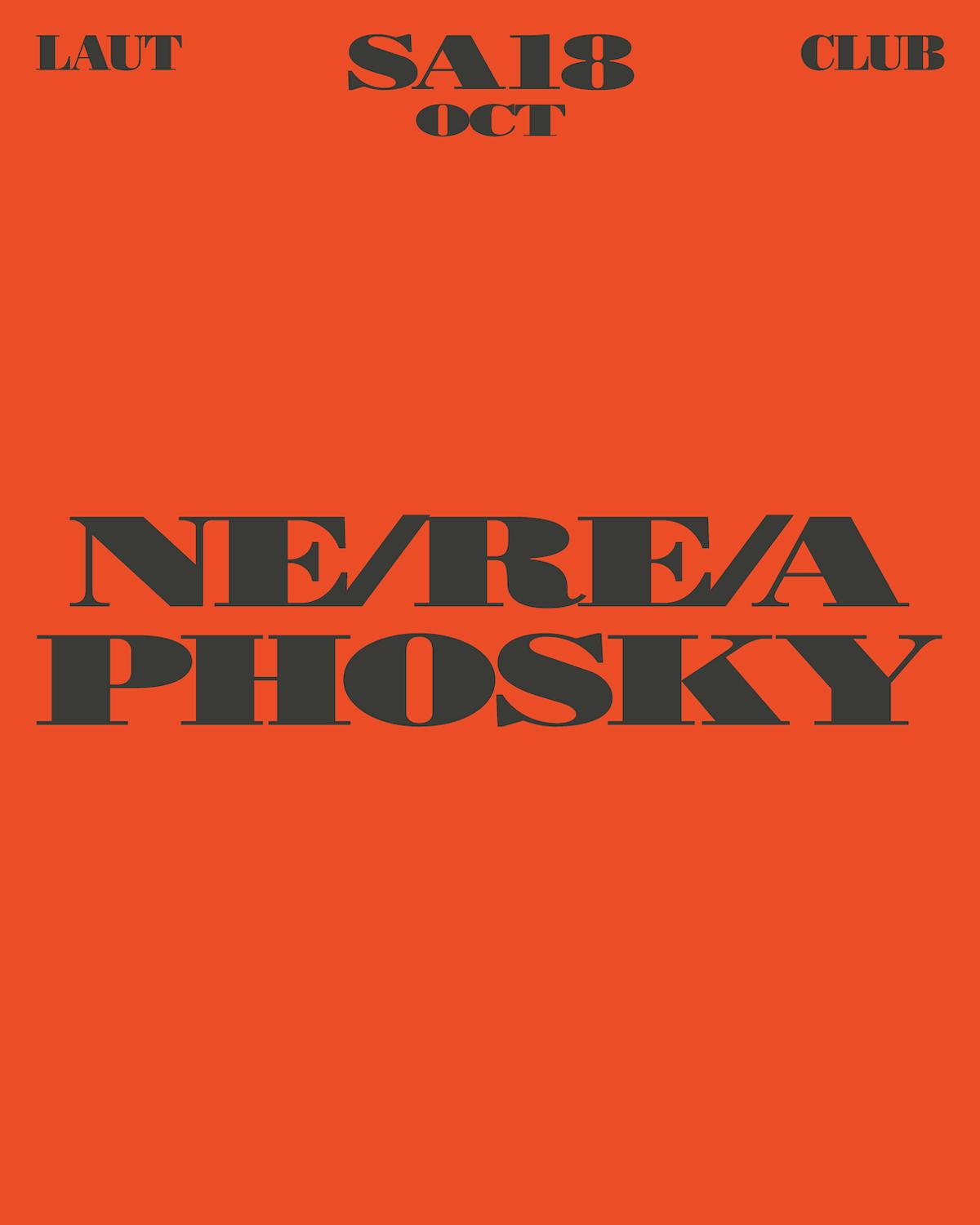 Ne/Re/A + Phosky