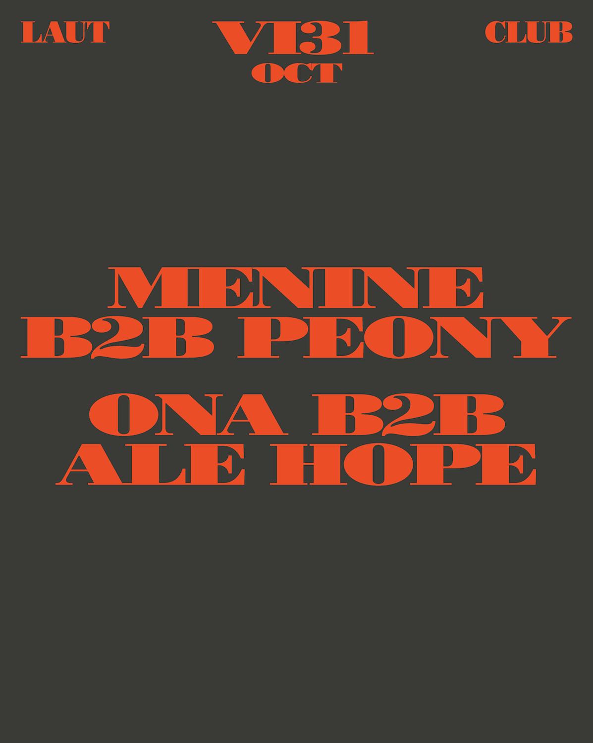 Menine B2B Peony & Ona B2B Ale Hope