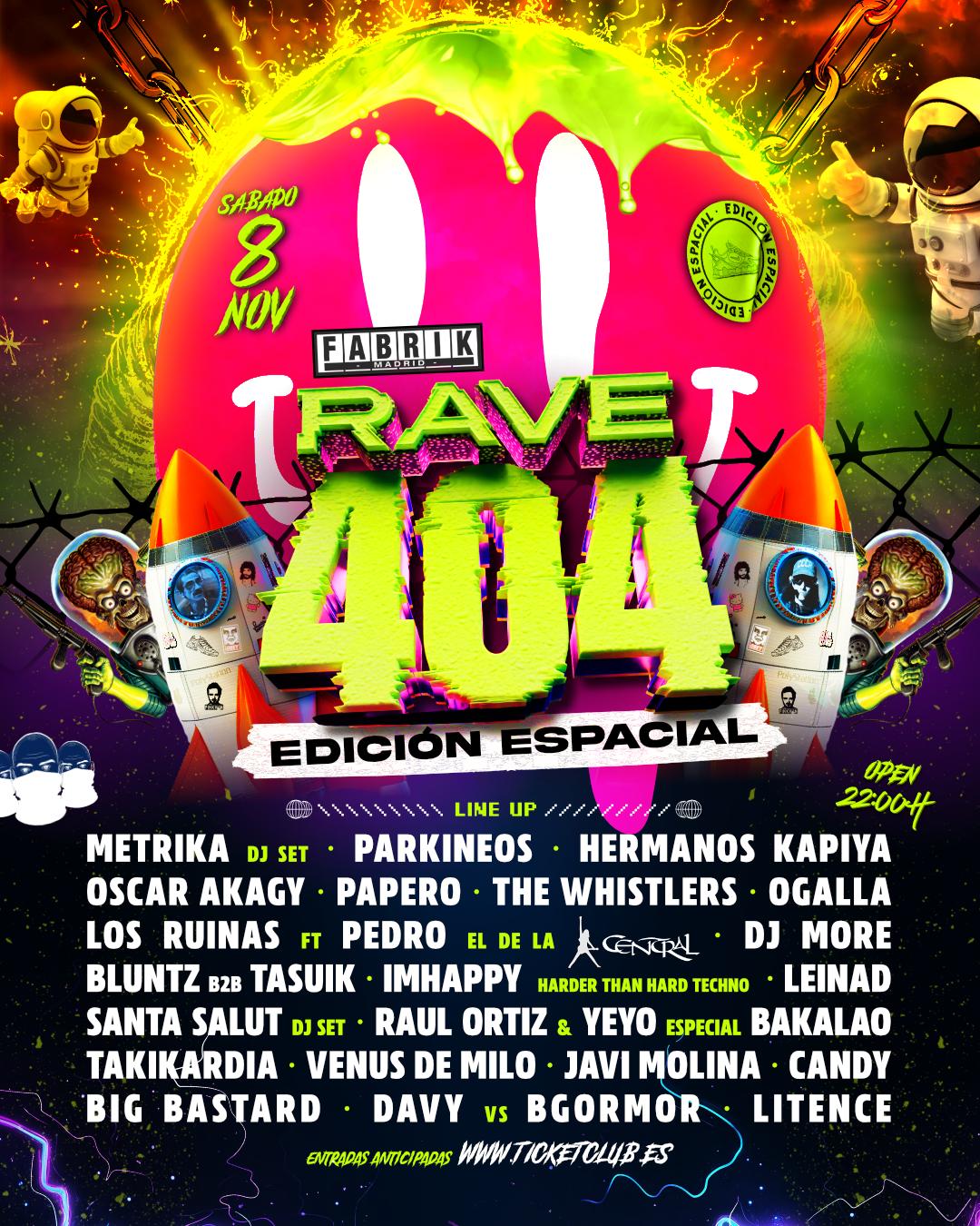 Rave 404 Edición Espacial En Fabrik