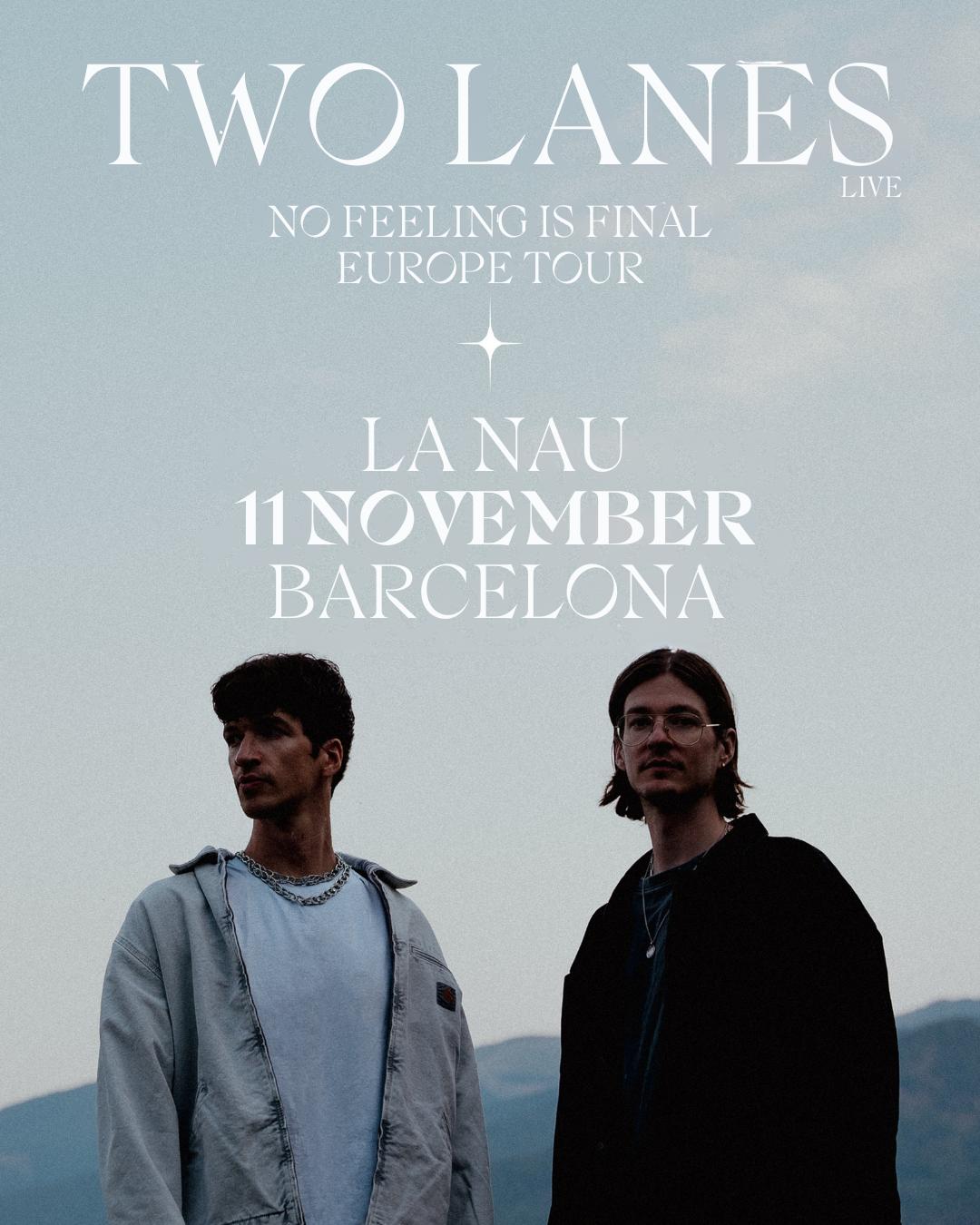 Two Lanes - La Nau, Barcelona