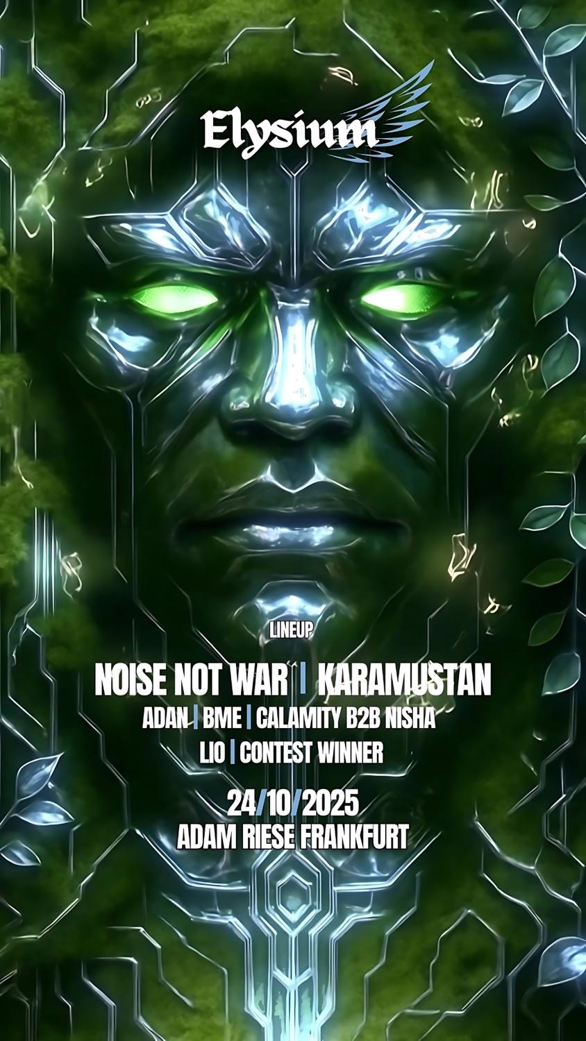 Elysium X Adam Riese 24.10.2025 With Noise Not War, Karamustan, Bme