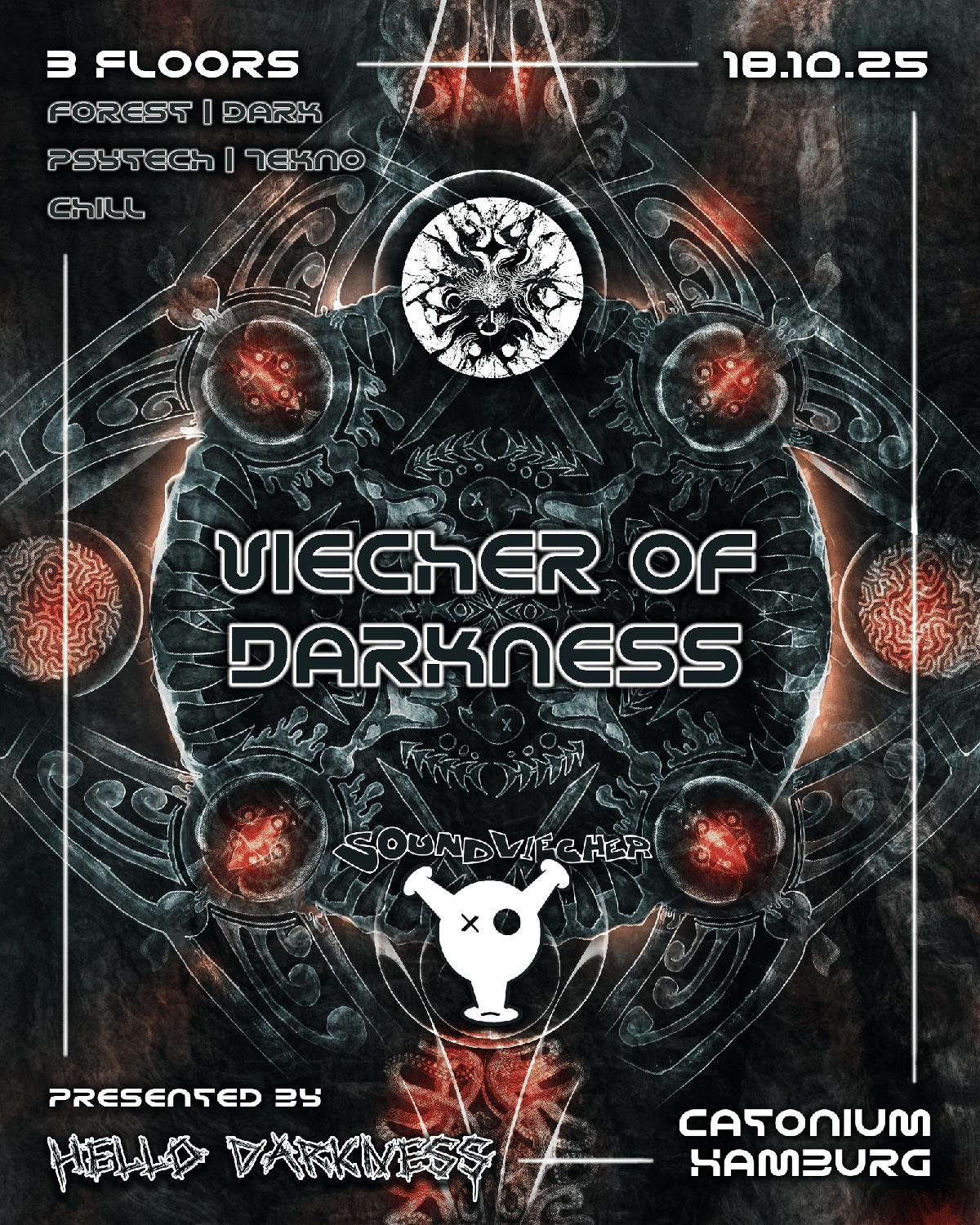 Viecher Of Darkness - Hello Darkness X Soundviecher