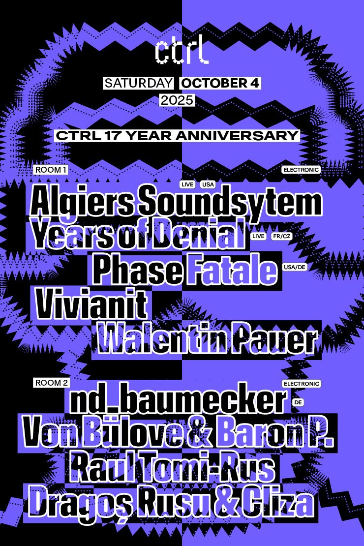 Ctrl17: Algiers Soundsystem [Live], Years Of Denial [Live], Phase Fatale, Nd_Baumecker 