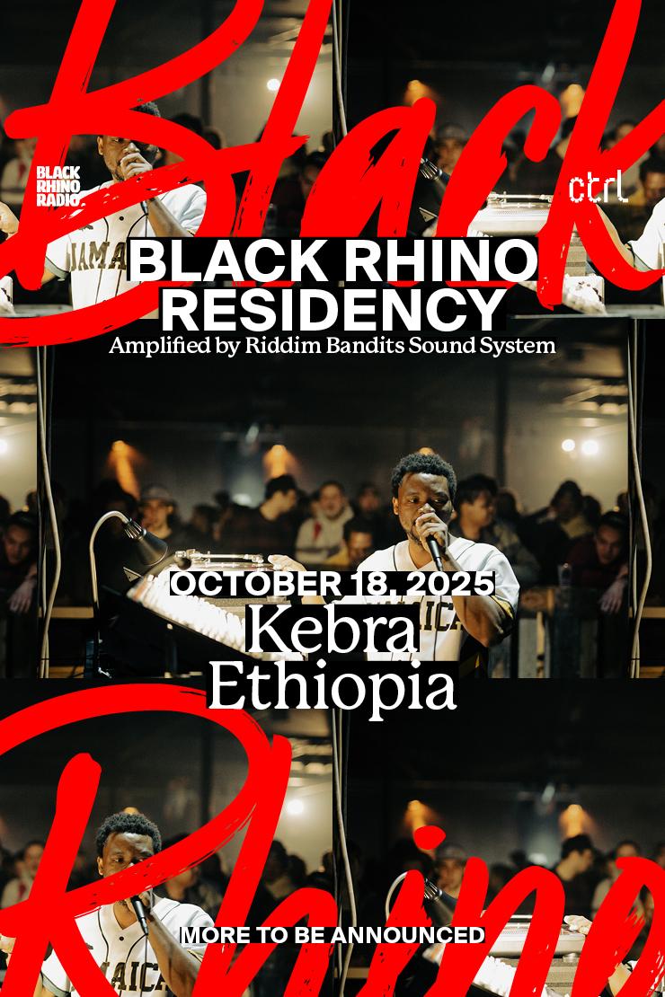 Ctrl X Black Rhino Radio: Kebra Ethiopia