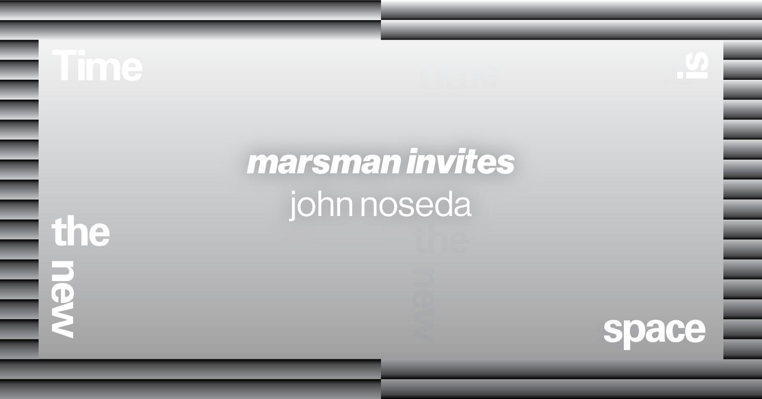 Marsman Invites John Noseda