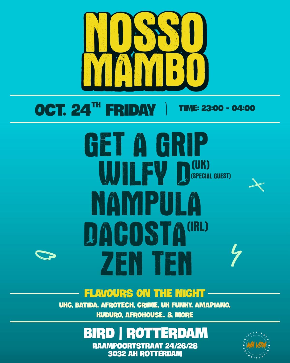 Nosso Mambo : Wilfy D (Special Guest)