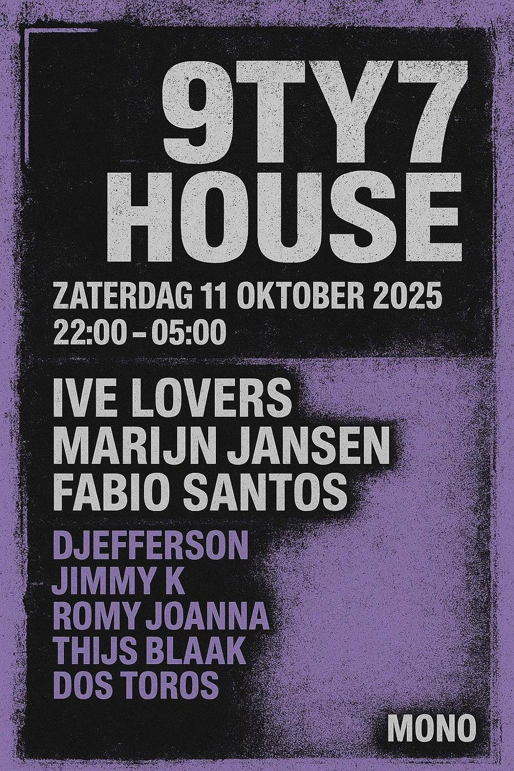 9Ty7 House