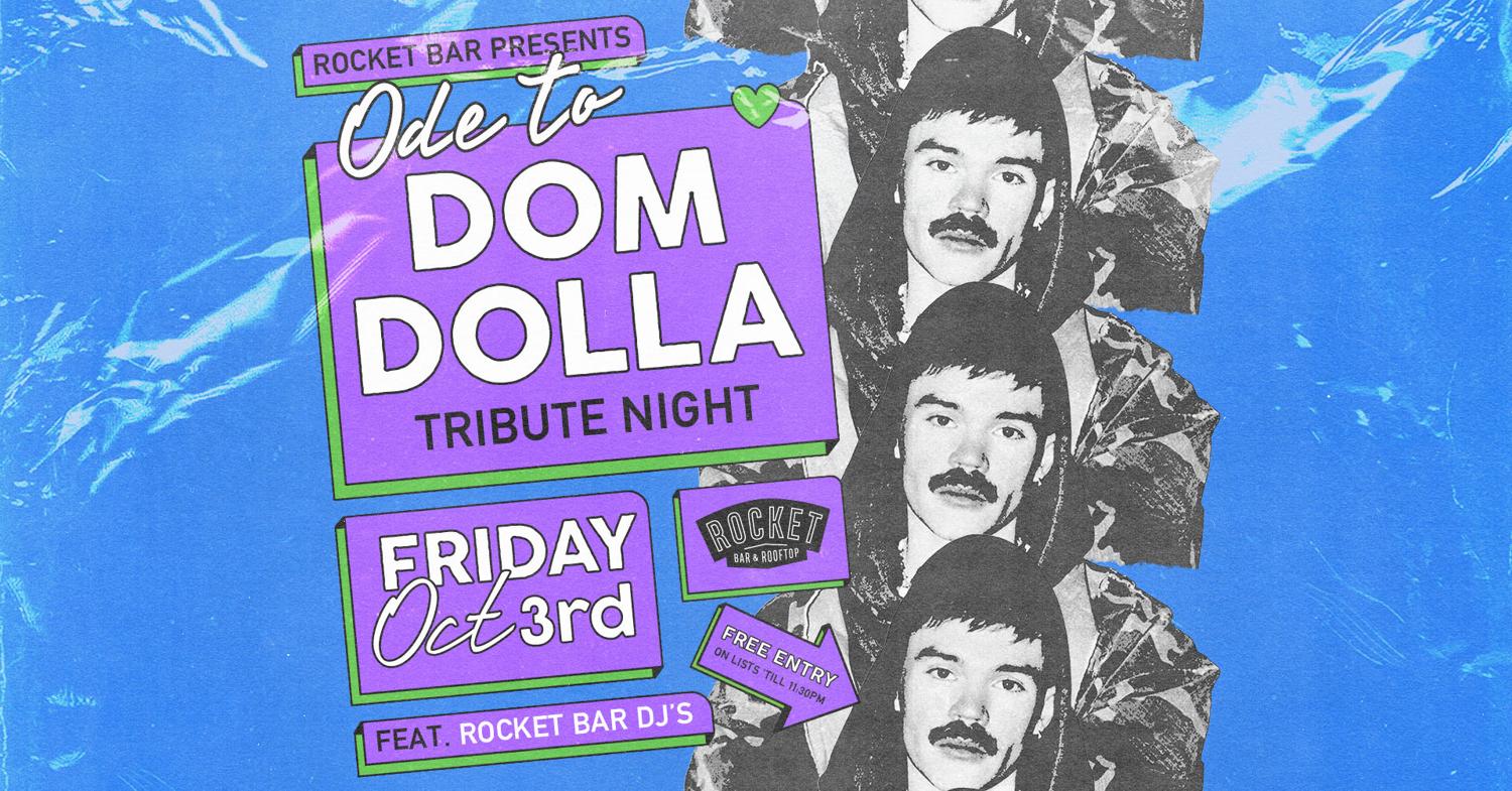 Ode To Dom Dolla - (Tribute Set)