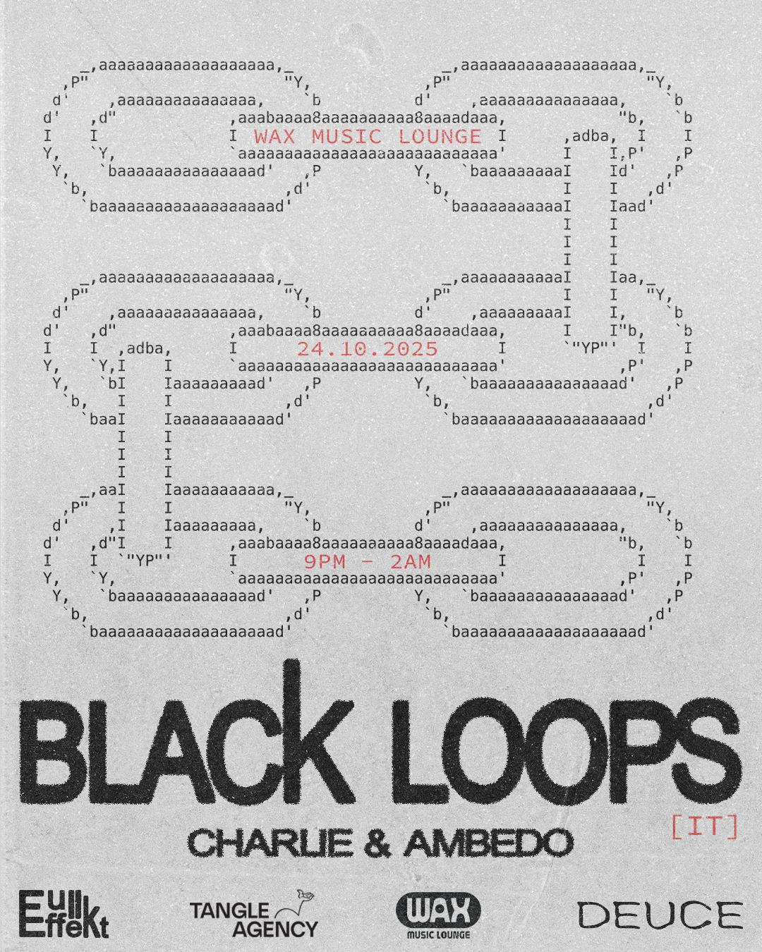 Deuce & Full Effekt Presents: Black Loops (It)