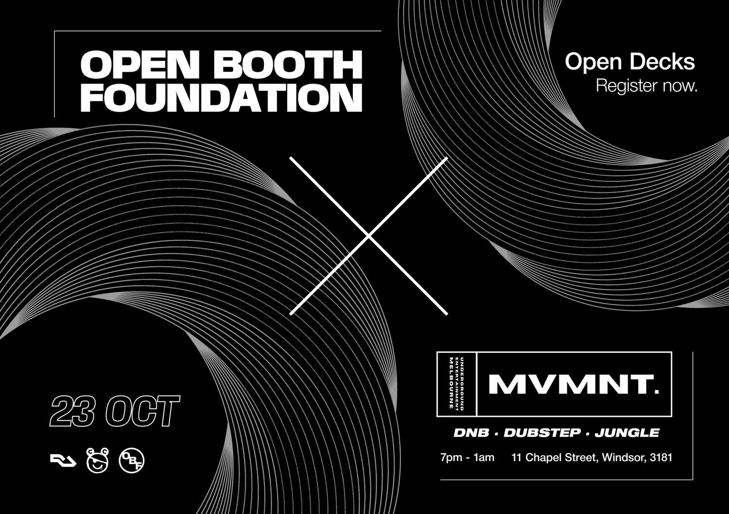 Mvmnt X Open Booth Foundation Present: Open Decks