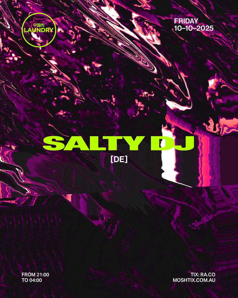 Chinese Laundry Invites Salty Dj [De]