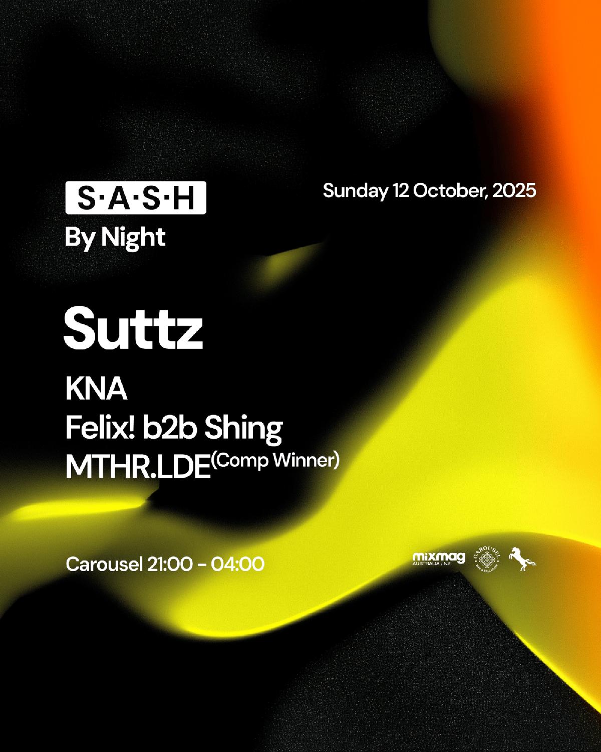★ S.A.S.H By Night ★ Suttz ★ Sunday 12Th October ★