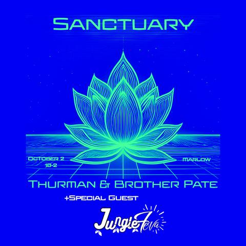 Sanctuary With Special Guest: Jungle Feva