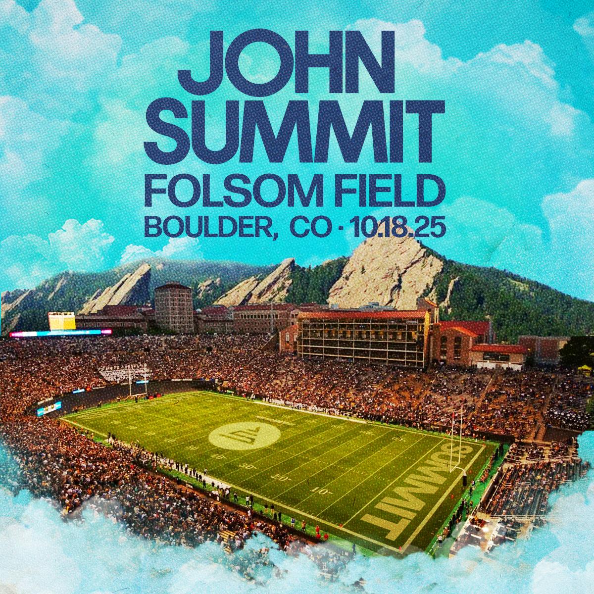 John Summit At Folsom Field: Saturday, October 18, 2025