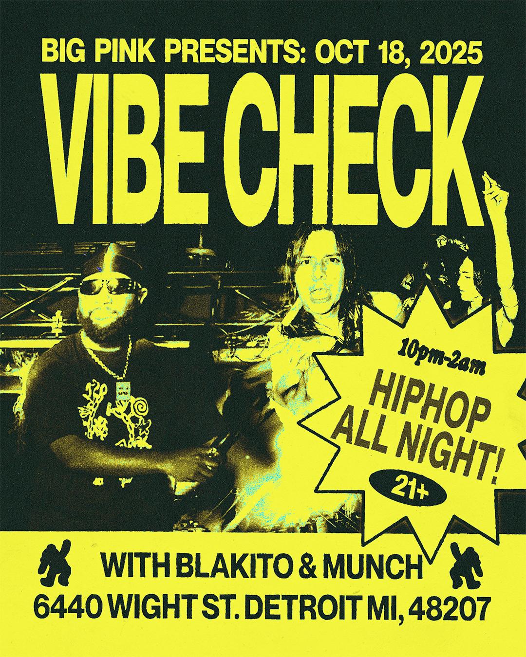 Vibe Check: Munch & Blakito (Open Format Bangers)