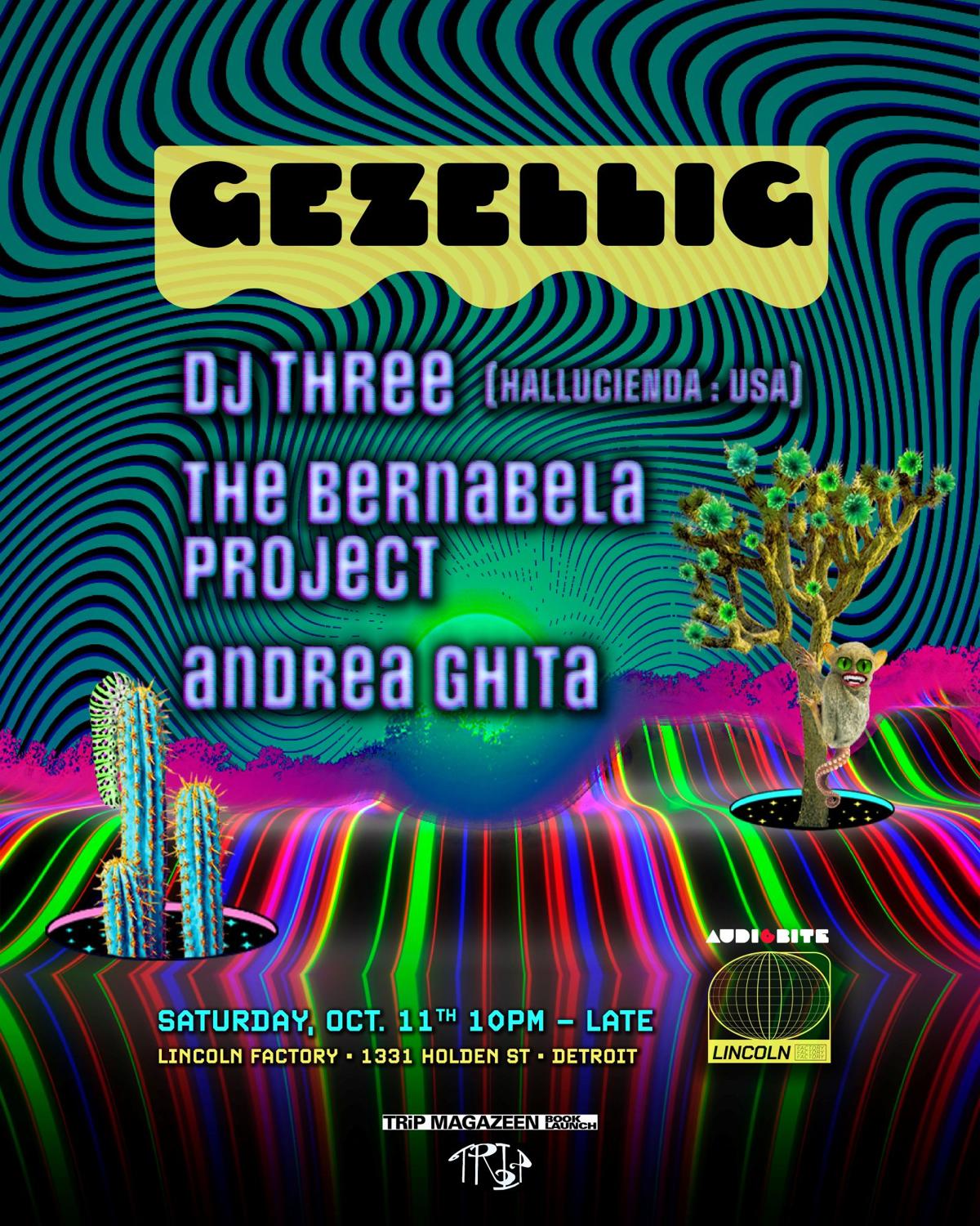 Gezzelig: Dj Three, The Bernabela Project, Andrea Ghita