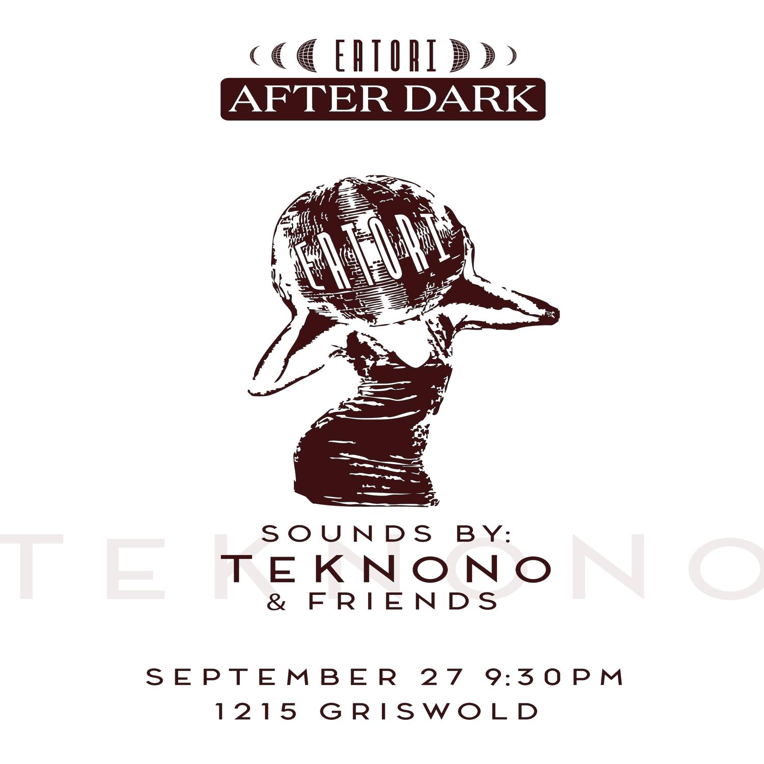Eatorí After Dark Feat. Teknono & Friends