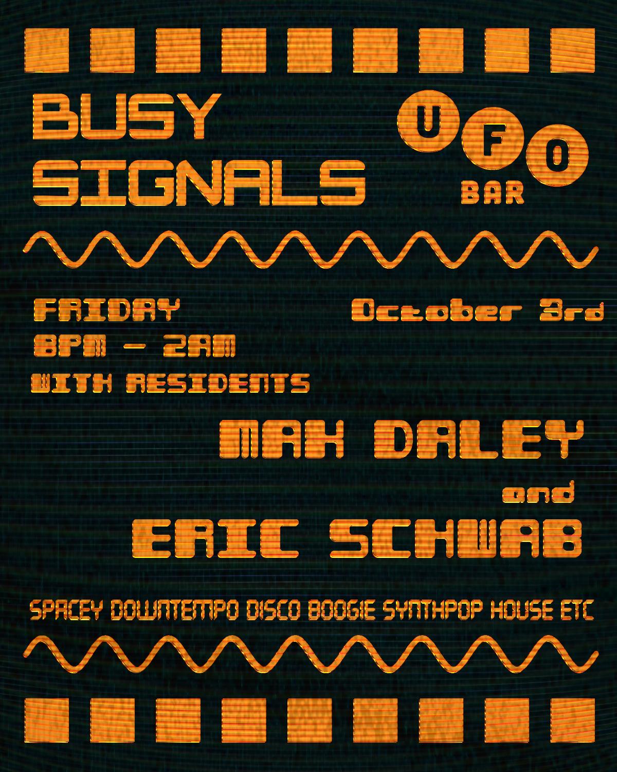 Busy Signals With Max Daley & Erich Schwab