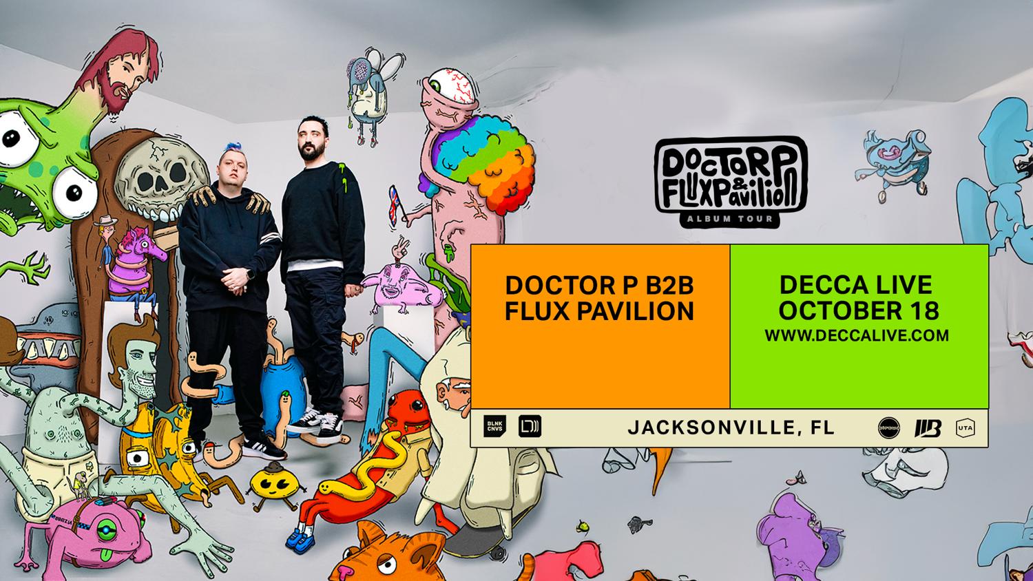 Doctor P B2B Flux Pavilion