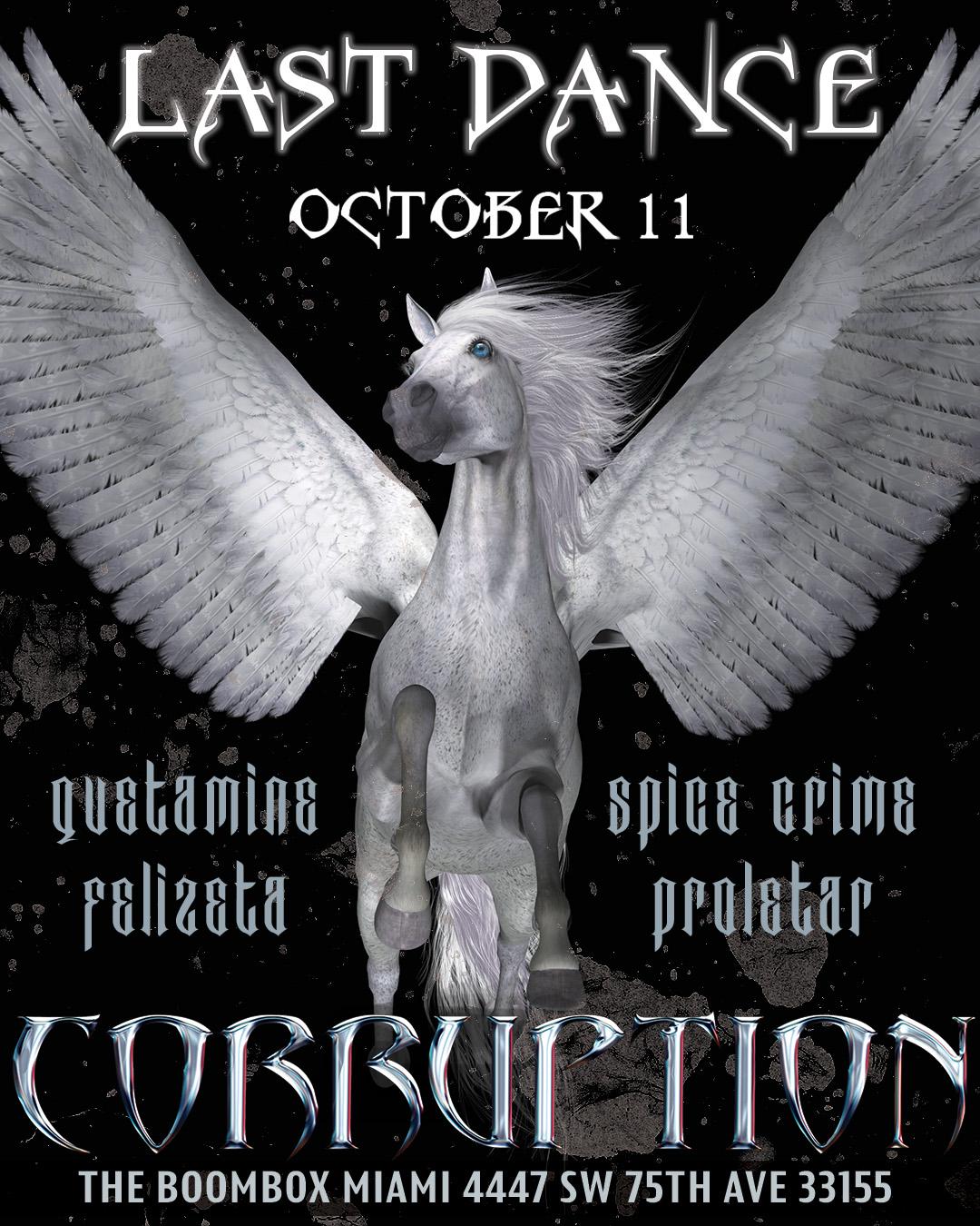 Corruption: Last Dance