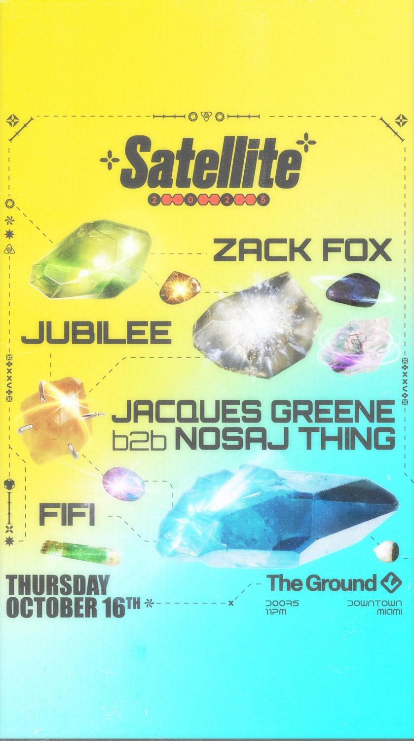 Satellite: Zack Fox + Jubilee