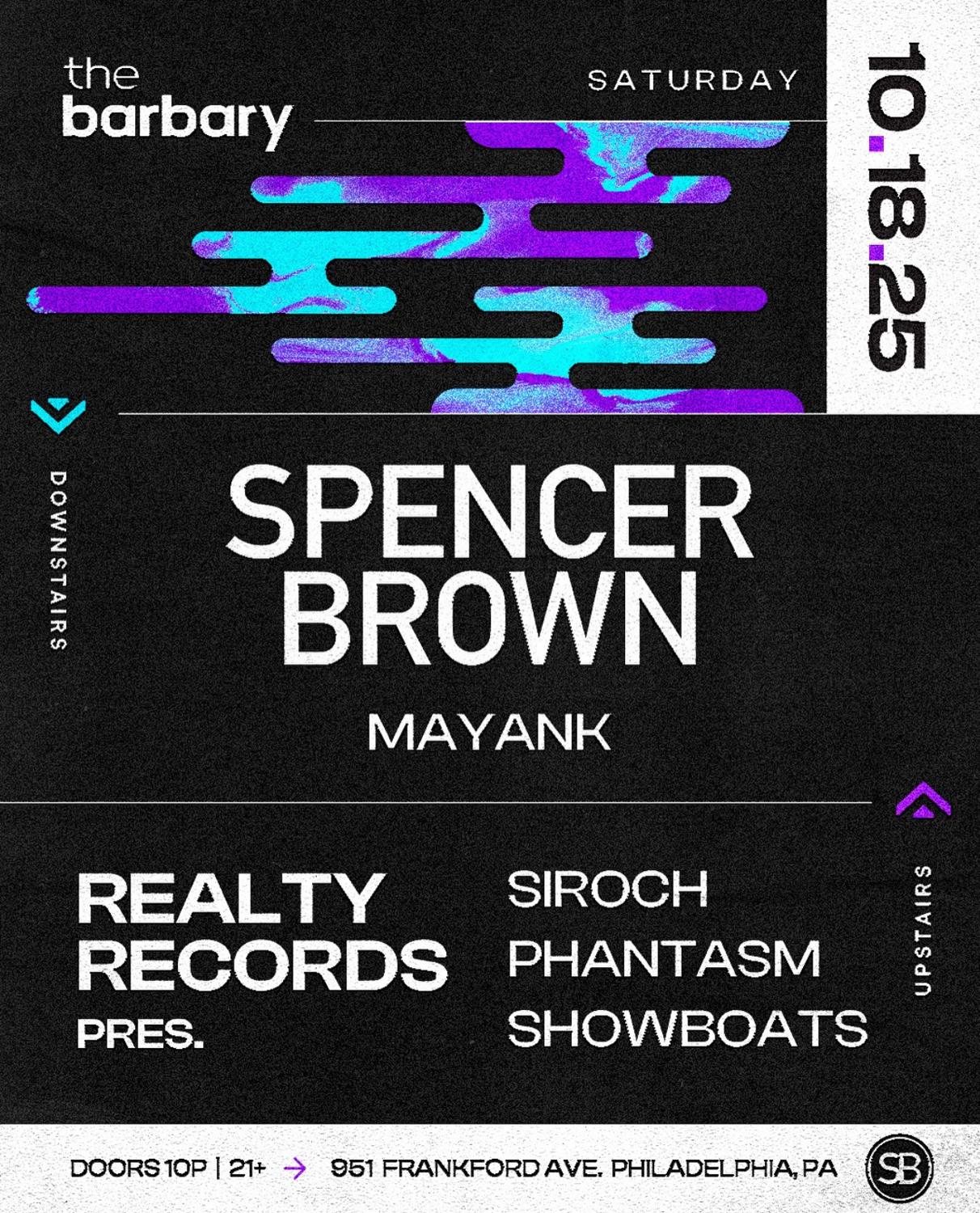 The Barbary Pres. Spencer Brown // Realty Records