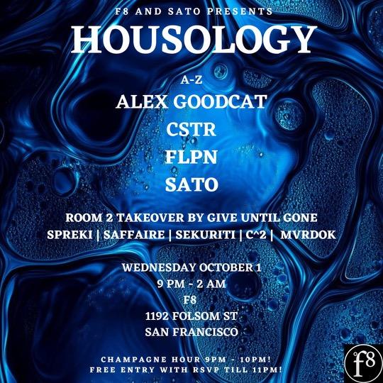 F8 Presents Housology