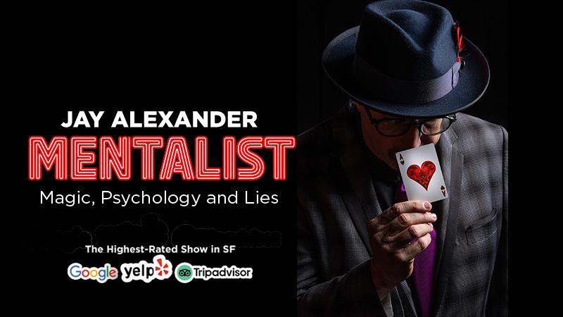 An Evening With A Mentalist: Jay Alexander'S Mind Tricks Live