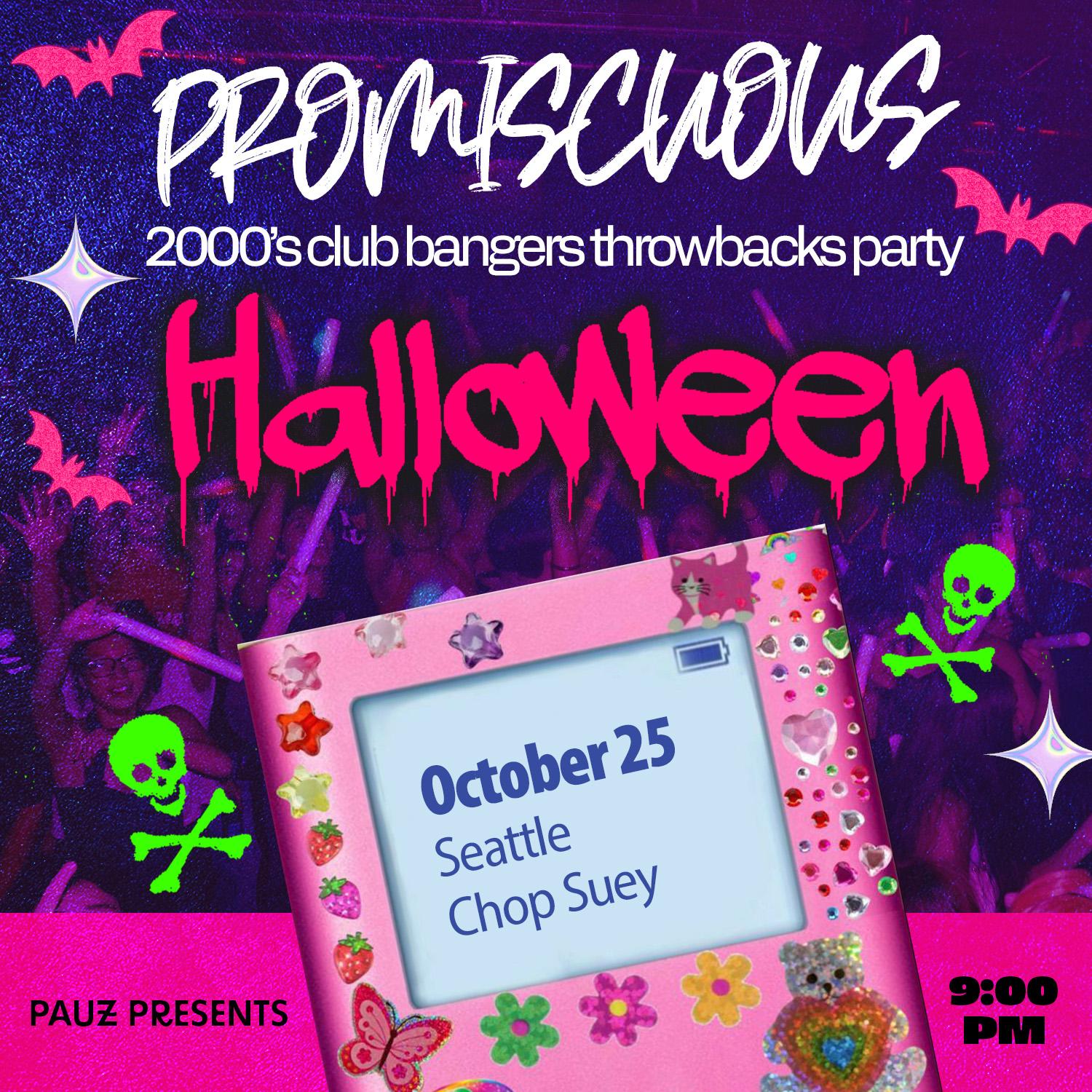 Promiscuous: A 2000'S Club Bangers Throwbacks Party