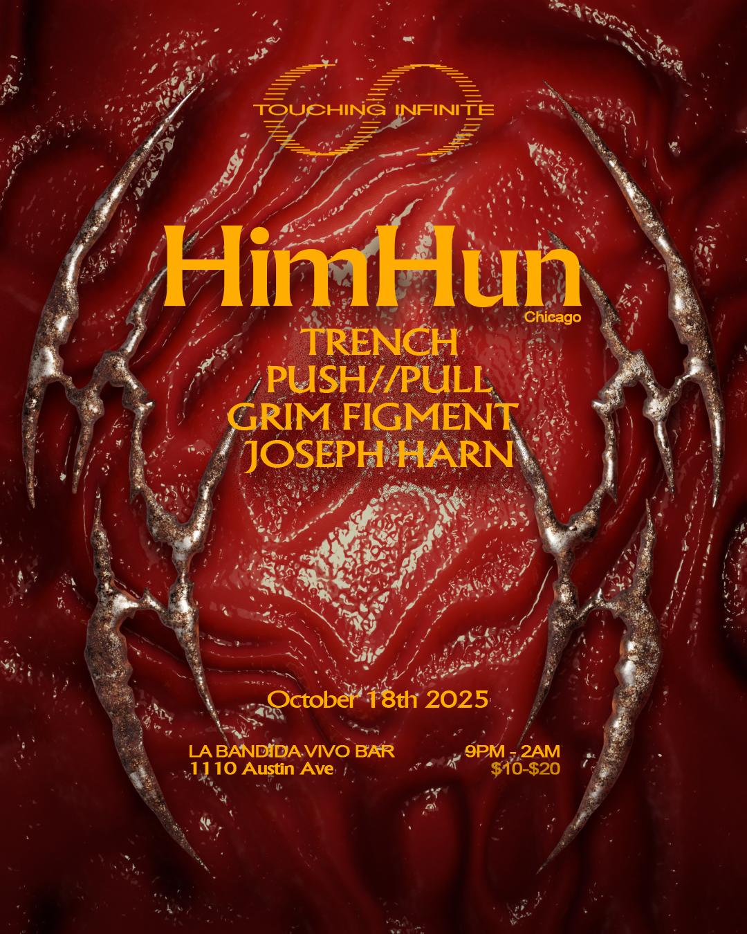 Touching Infinite Presents: Him Hun