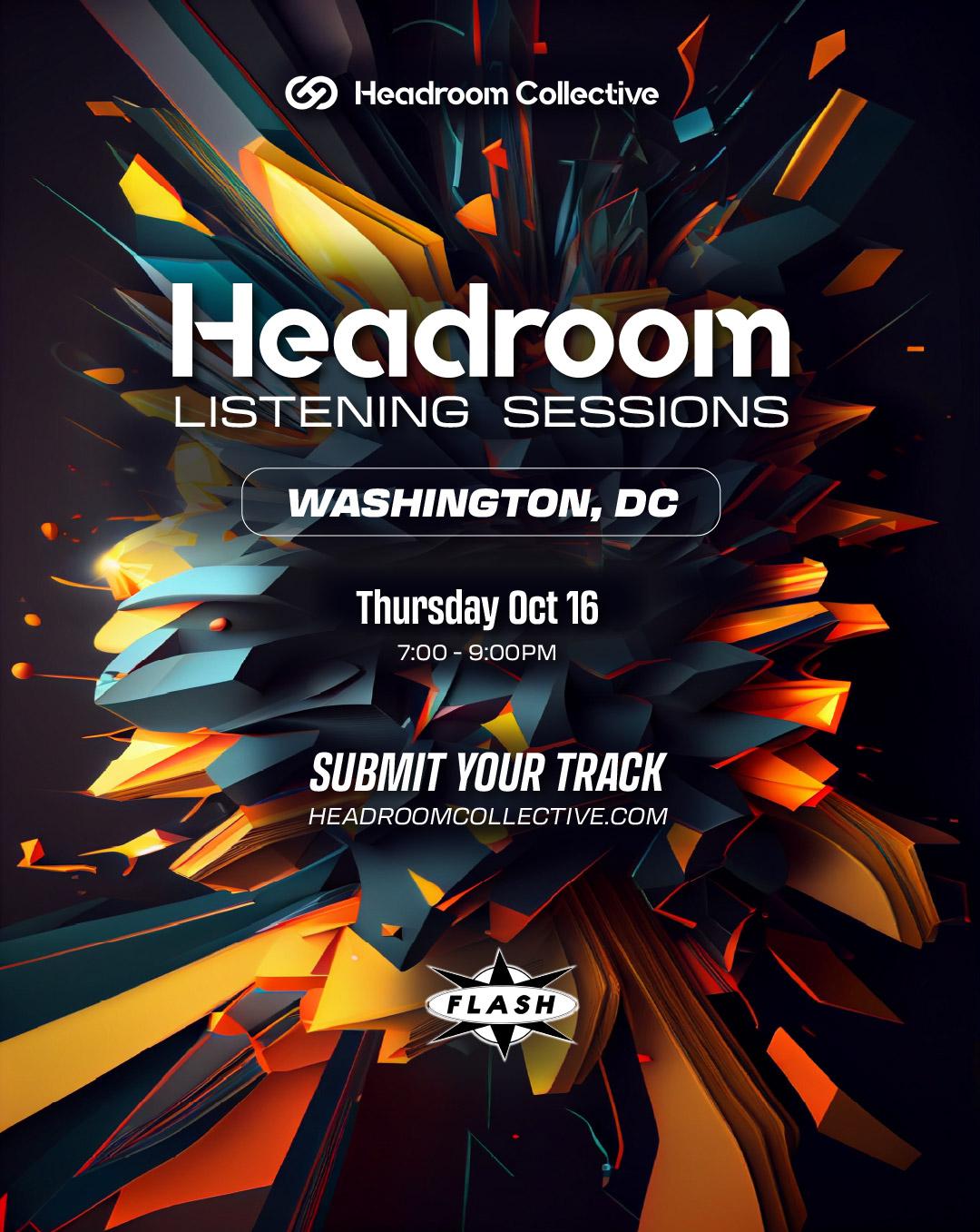 Headroom Listening Sessions: Washington Dc