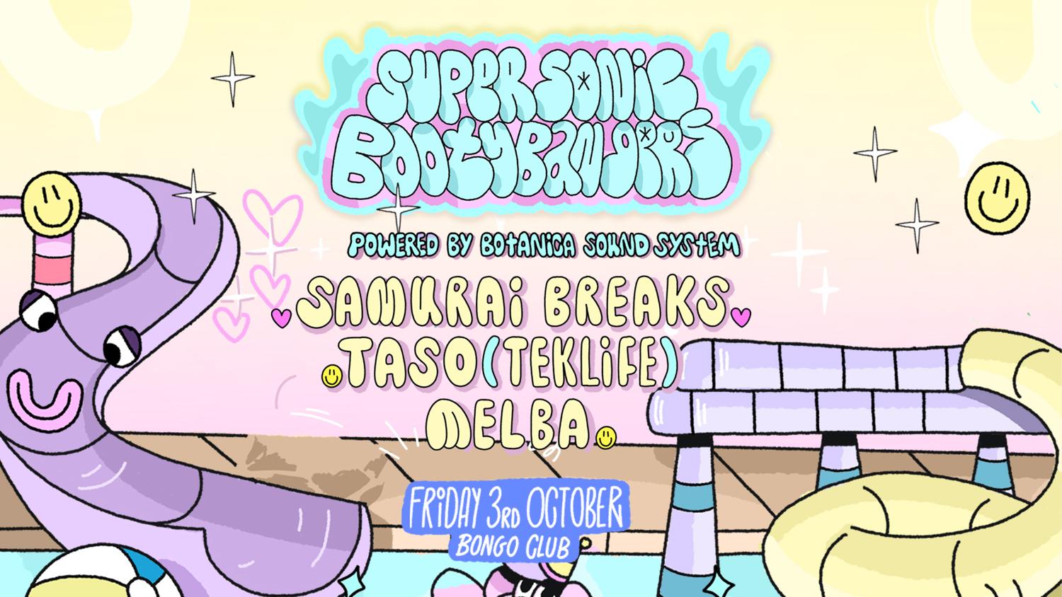 Super Sonic Booty Bangers Ft Samurai Breaks, Taso (Teklife)