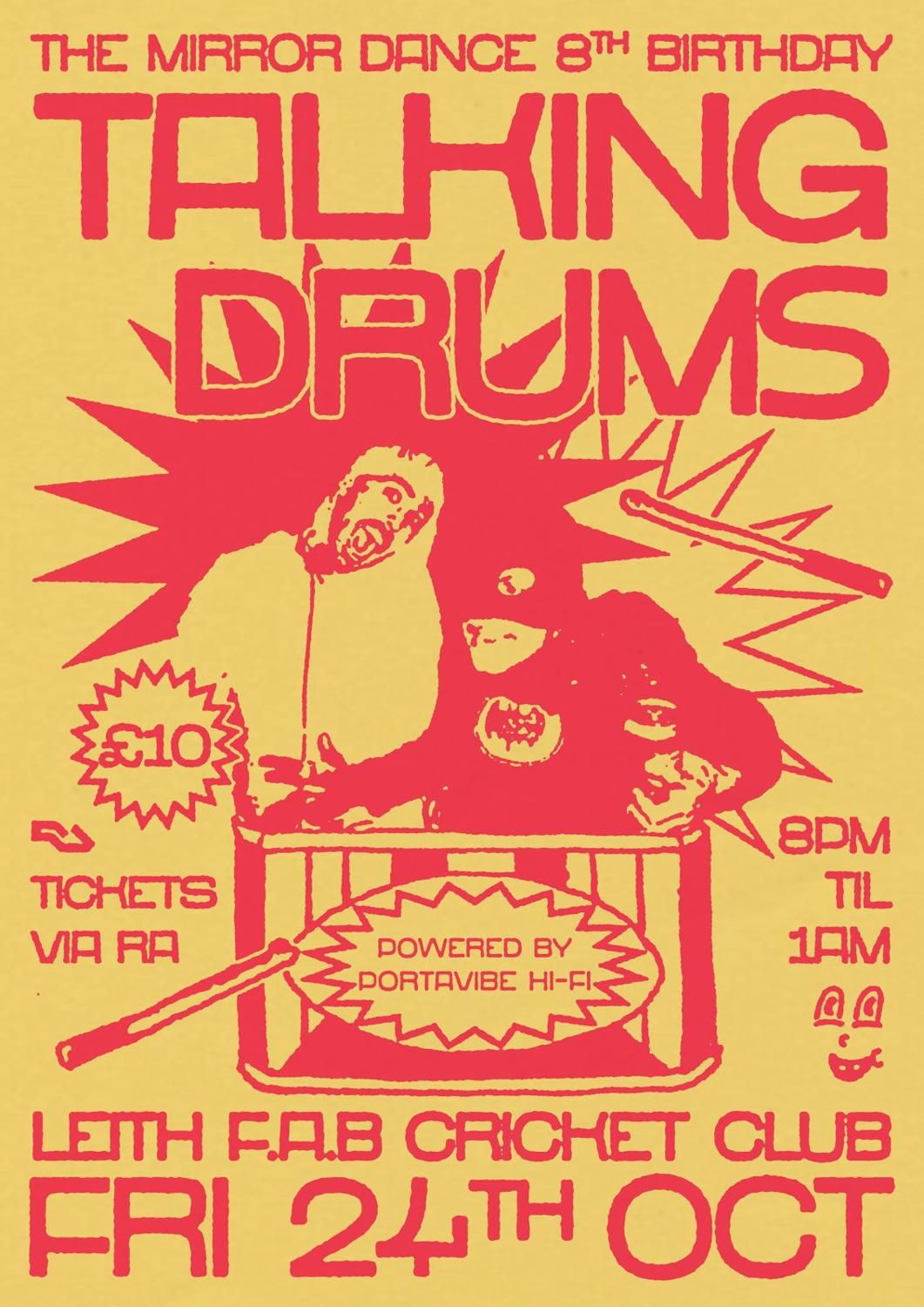 The Mirror Dance 8Th Birthday: Talking Drums