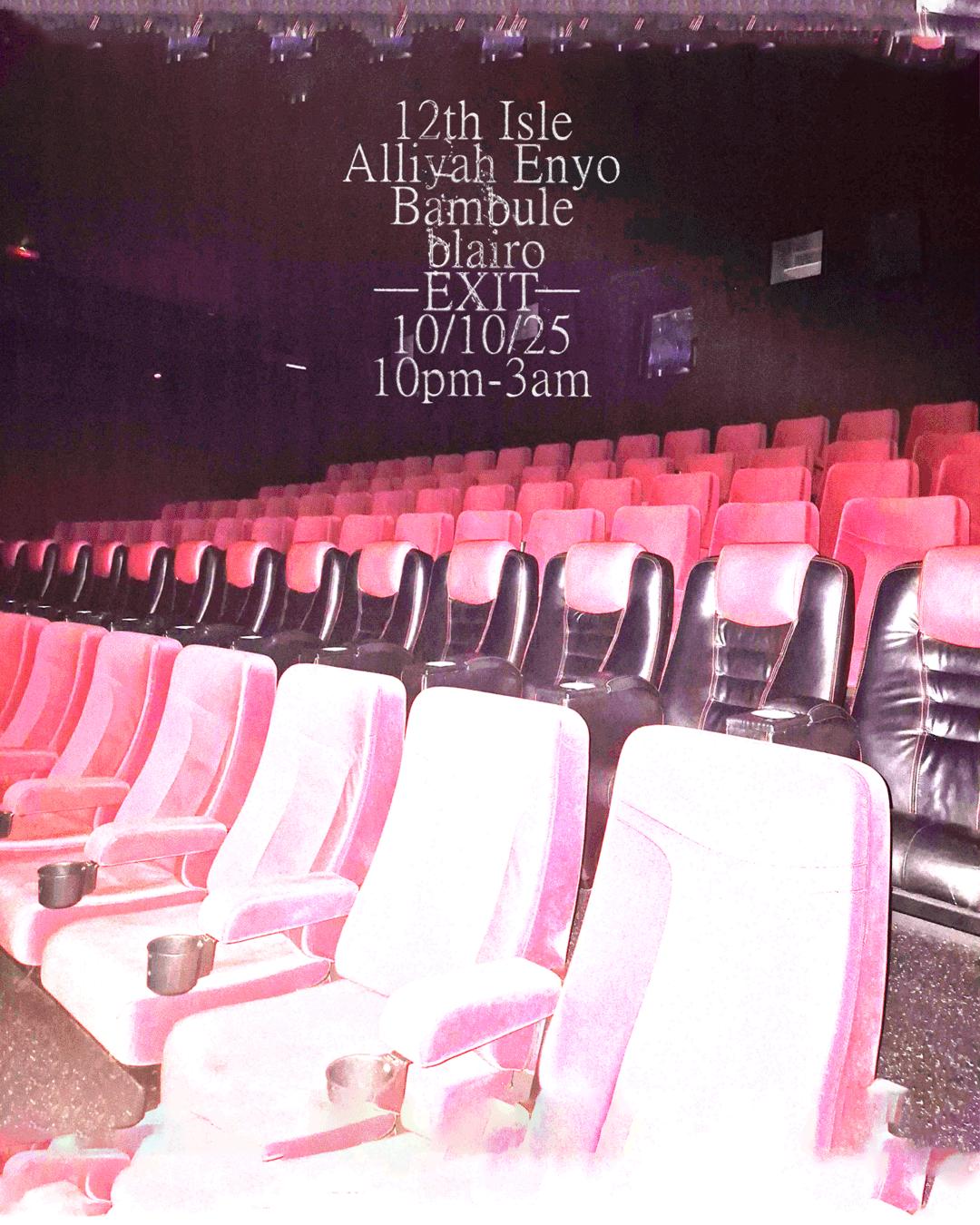 -Exit- 12Th Isle / Alliyah Enyo / Bambule / Blairo 