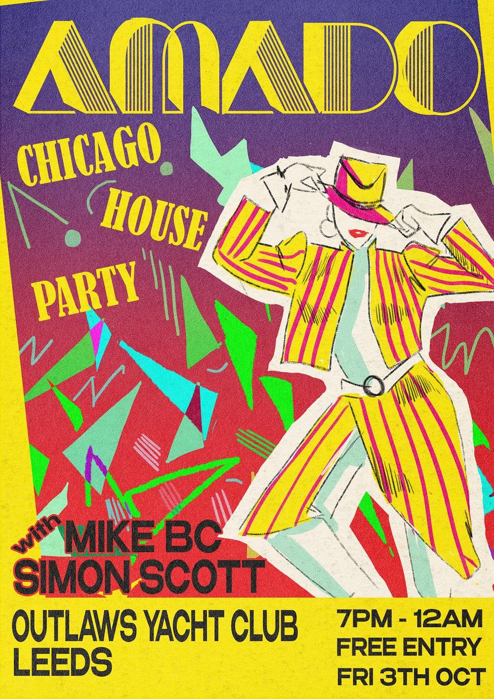 Amado - Simon Scott & Mike Bc << Chicago House Party >> Free Party 