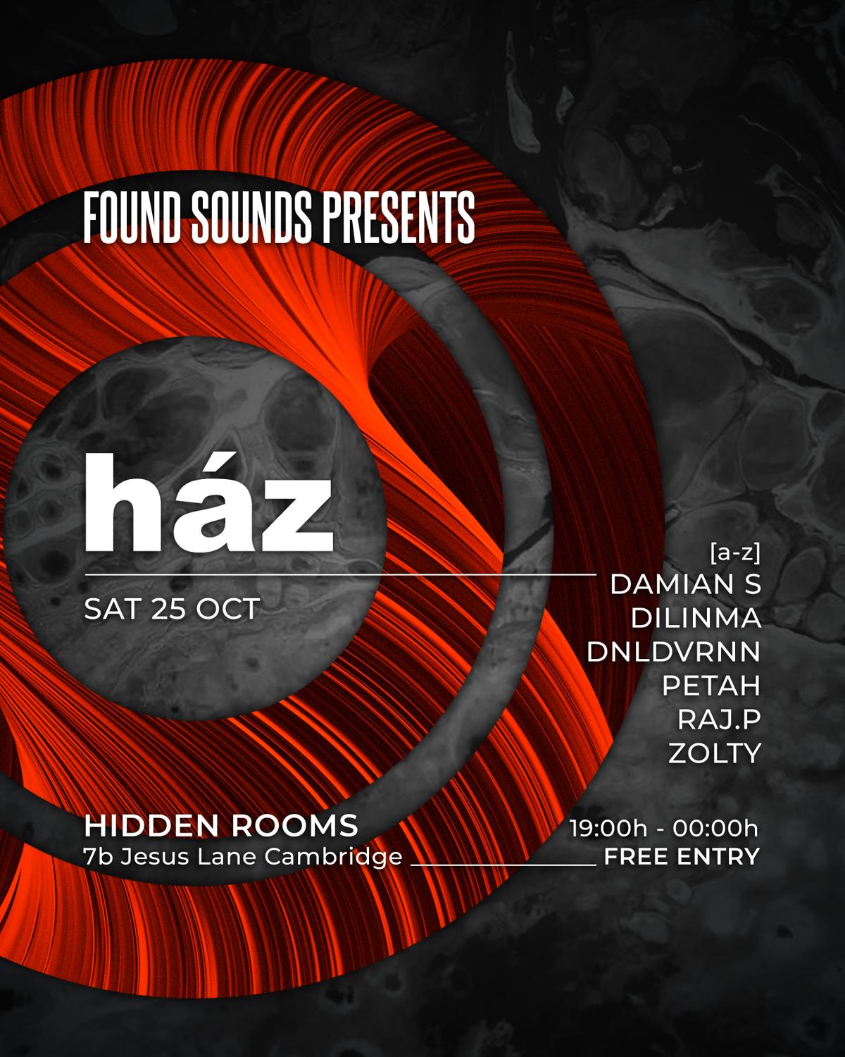 Found Sounds Presents: Ház