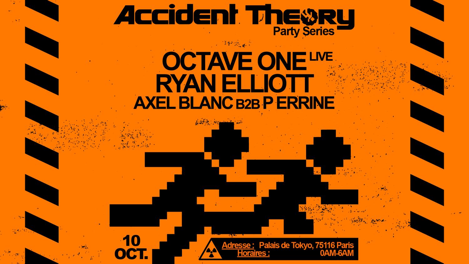 Accident Theory: Octave One (Live), Ryan Elliott & More
