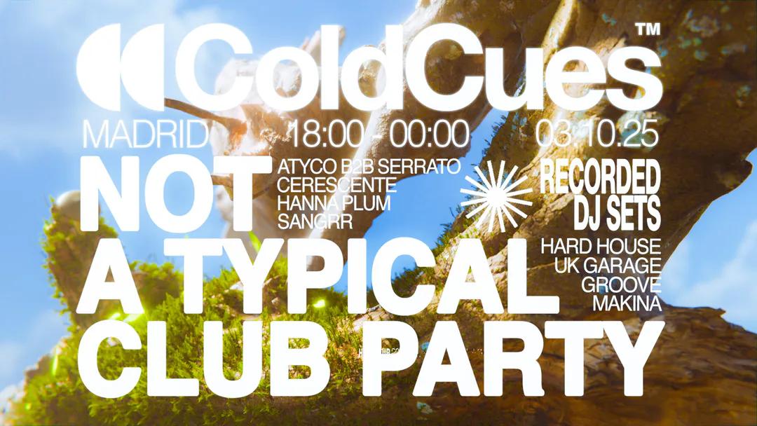 Coldcues #18 W/ Sangrr, Hanna Plum, Cerescente, Atyco B2B Serrato