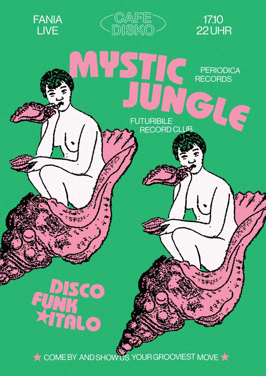 Cafe Disko W/Mystic Jungle