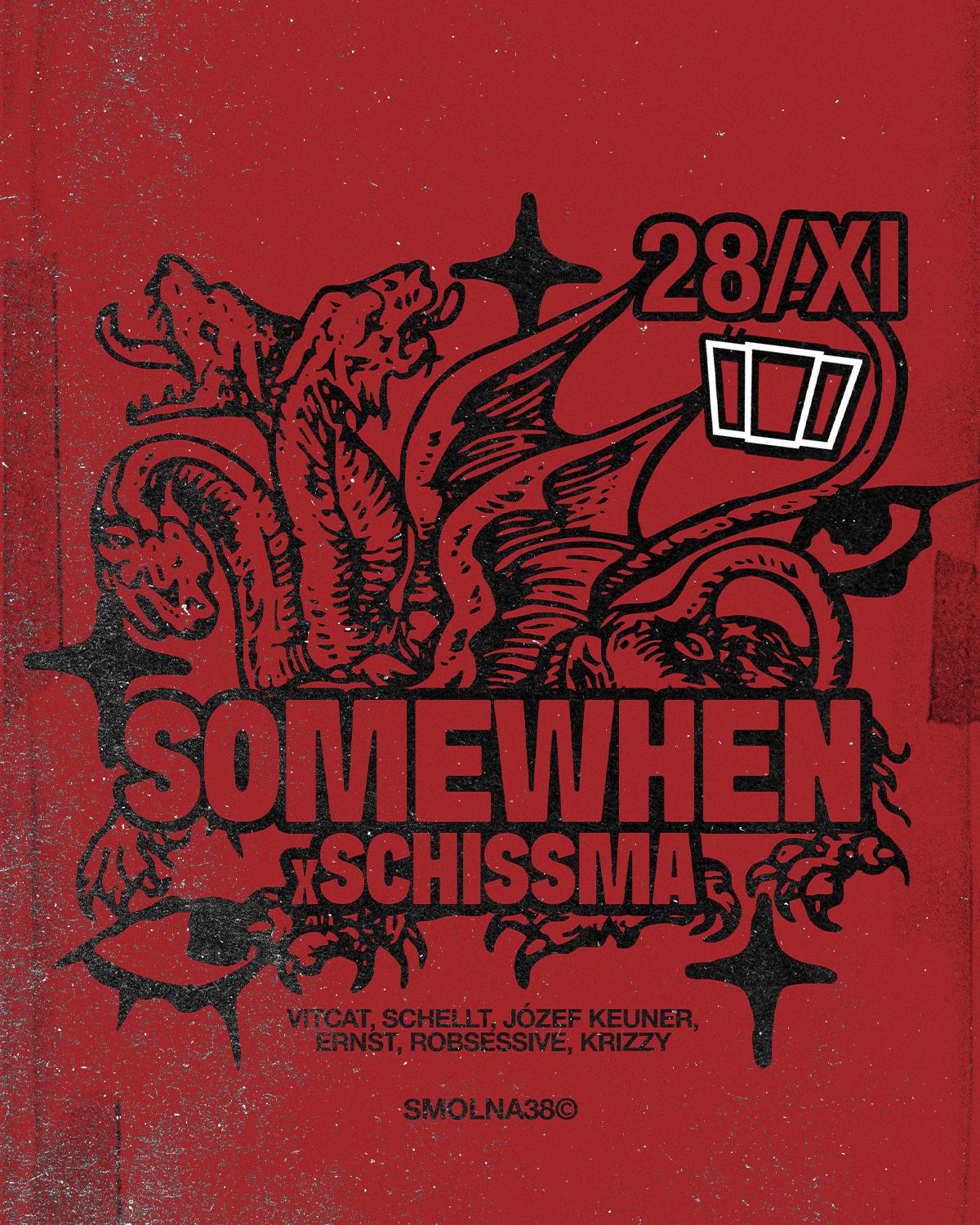 Smolna X Schissma: Somewhen