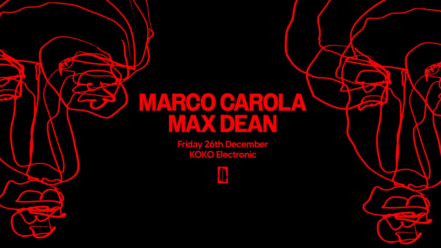 Koko Electronic: Marco Carola & Max Dean [Extra Date Added]
