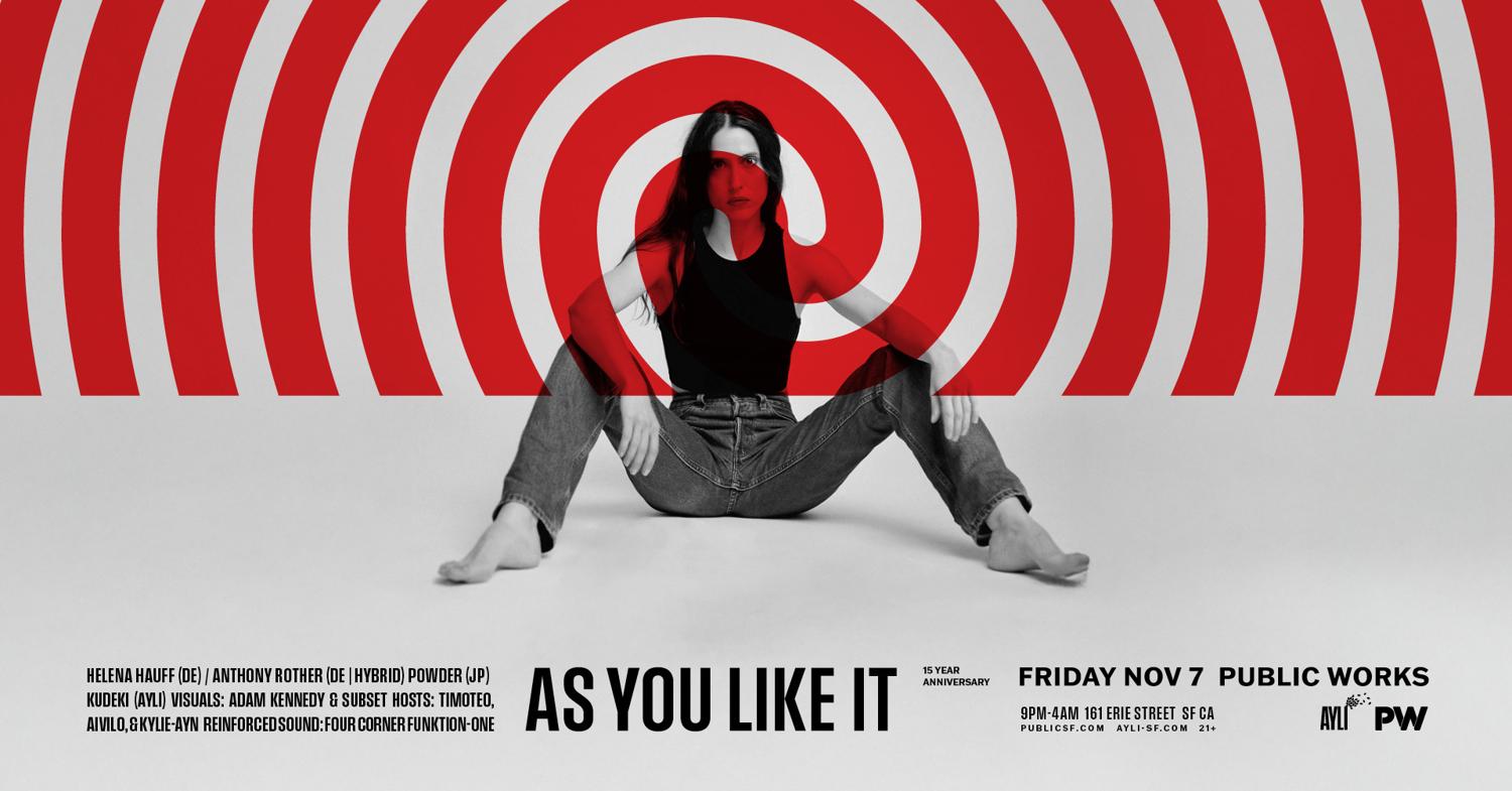 Ayli 15 Year With Helena Hauff, Anthony Rother (Hybrid), & Powder