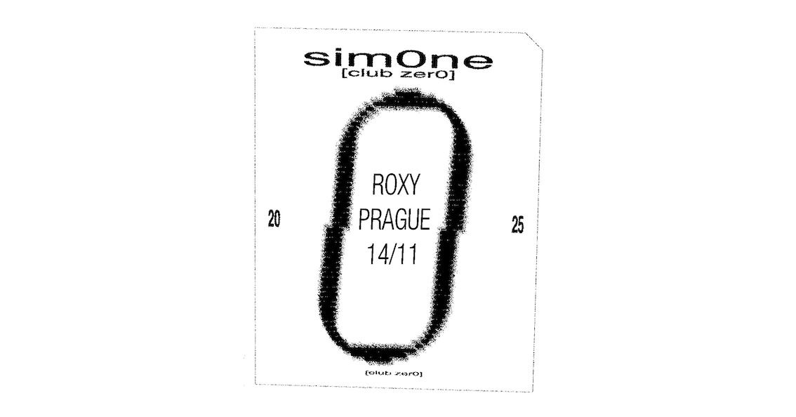 Sim0Ne: Club Zer0 Tour ∞ Roxy Prague