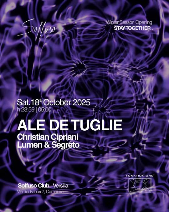 Soffuso - Opening Party With Ale De Tuglie