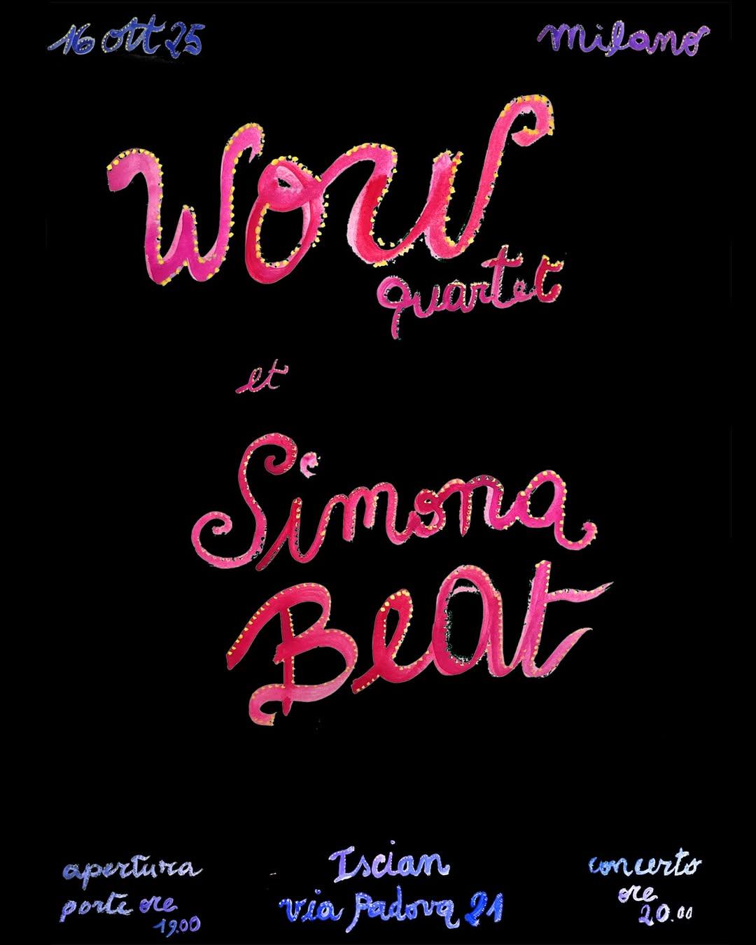 Chullu X Isciān Present: Wow Quartet // Simona Beat