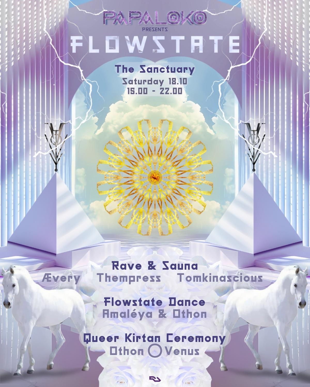 Papaloko Presents: Flowstate