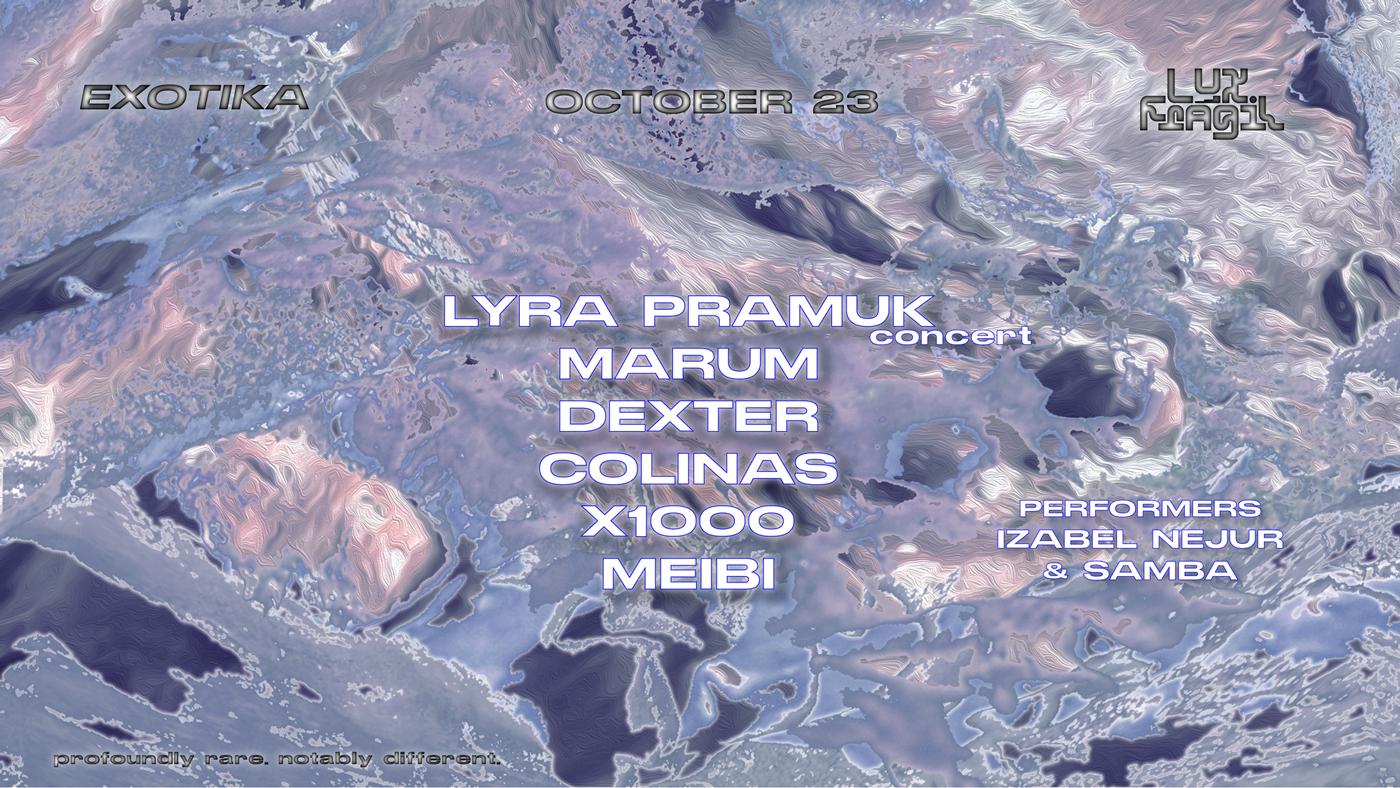Exotika: Lyra Pramuk, Meibi, Marum, Dexter, X1000, Colinas
