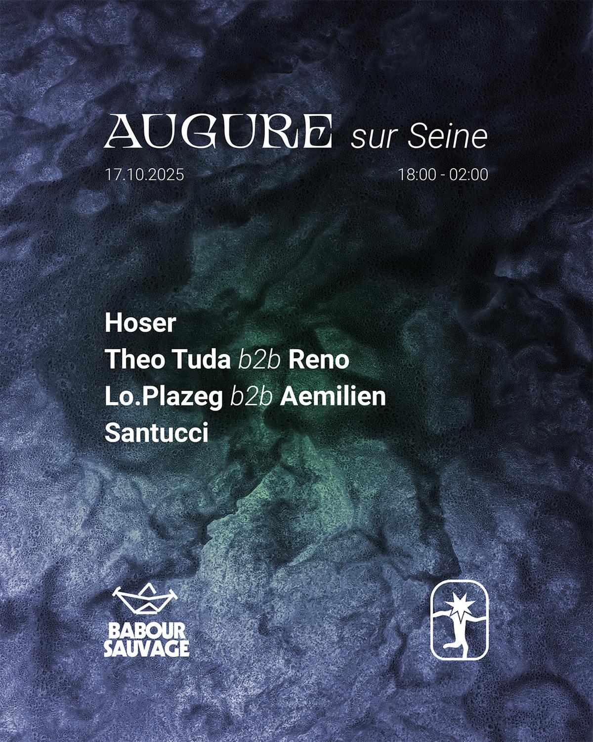 Augure Sur Seine • Hoser • Santucci • Lo.Plazeg • Theo Tuda • Reno • Æmilien