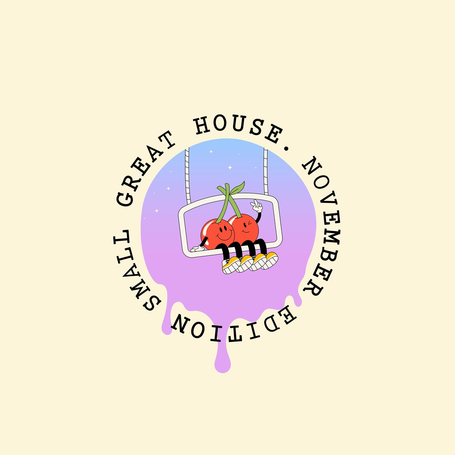 Small Great House - 'November Edition + Mousse T. & Mike Starr' (Small Great Things.)