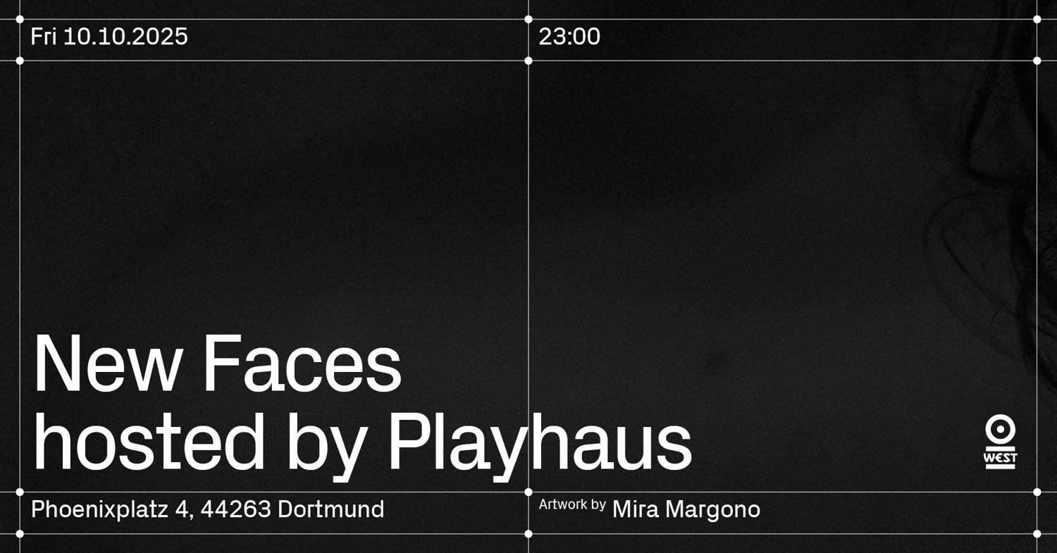 New Faces Hosted By Playhaus